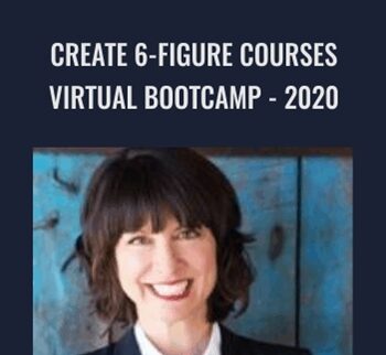 Create 6-Figure Courses Virtual Bootcamp - 2020 - Jeanine Blackwell