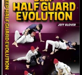 Deep Half Guard - Jeff Glover