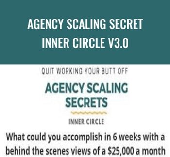 Agency Scaling Secret Inner Circle V3.0 – Jeff Millers