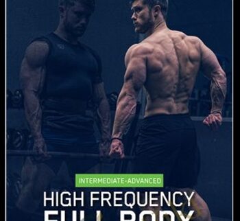 High Frequency Full Body Program - Jeff Nippard