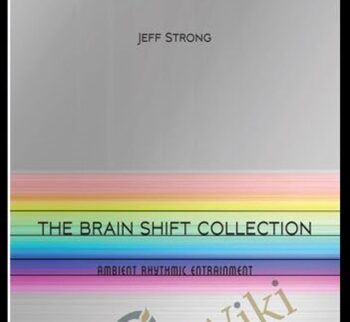 Brain Shift Collection - Jeff Strong