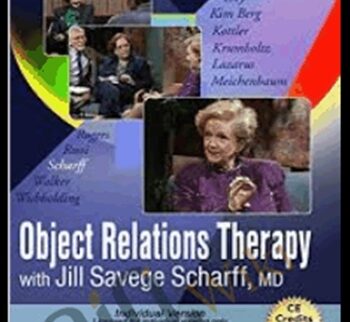 Object Relations Psychotherapy – Jill Savege Scharff