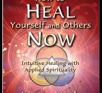 How to Heal Yourself and Others Now - Jimmy Mack