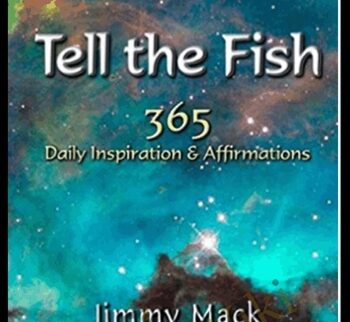 Tell The Fish - Jimmy Mack