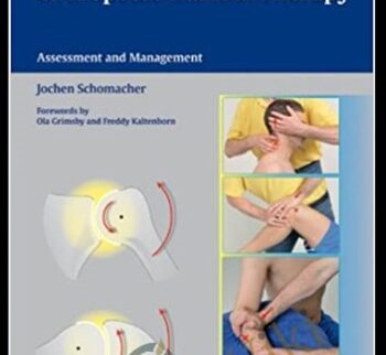 Orthopedic Manual Therapy - Jochen Schomacher