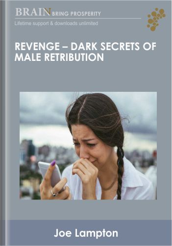 Revenge – Dark Secrets Of Male Retribution – Joe Lampton
