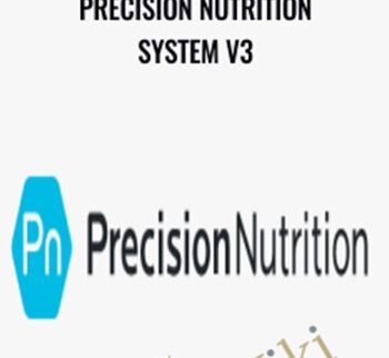 Precision Nutrition System V3 - John Berardi