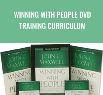 Winning With People DVD Training Curriculum - John Maxwell