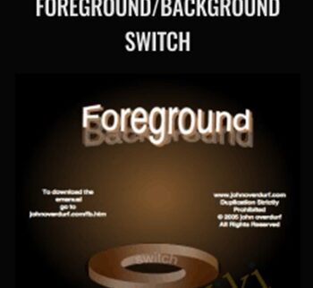 Foreground/Background Switch - John Overdurf
