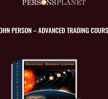 Advanced Trading Course - John Person