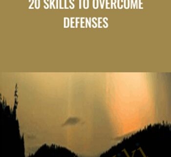 20 Skills to Overcome Defenses - Jon Frederickson