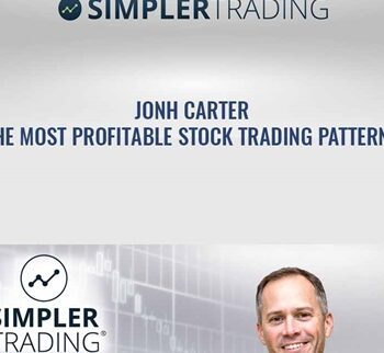 Simplertrading – The Most Profitable Stock Trading Patterns - John Carter