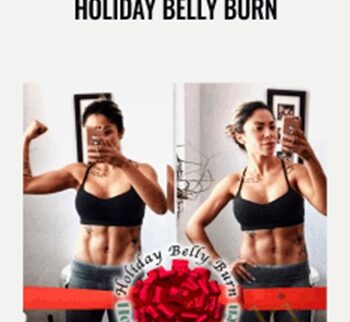 Holiday Belly Burn - Josh Carter