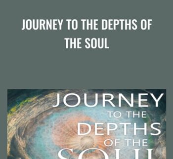 Journey to the Depths of the Soul - Joseph Kao
