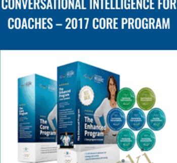 Conversational Intelligence for Coaches – 2017 Core Program – Judith E. Glaser
