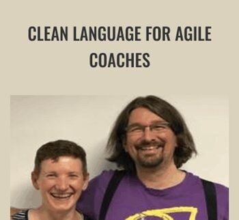 Clean Language For Agile Coaches - Judy Rees and Olaf Lewitz