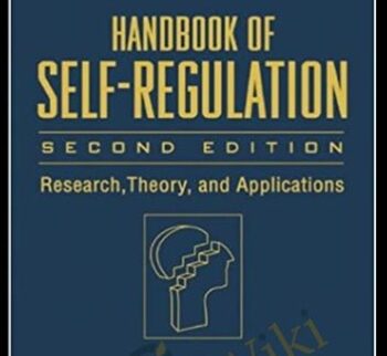 Handbook of Self-Regulation, Second Edition - Kathleen Vohs & Roy Baumeister