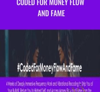 Coded For Money Flow and Fame - Katrina Ruth Programs