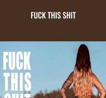Fuck This Shit - Katrina Ruth Programs