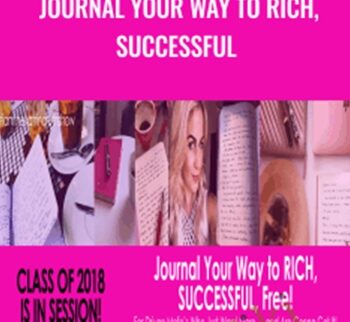 Journal Your Way to Rich, Successful - Katrina Ruth Programs