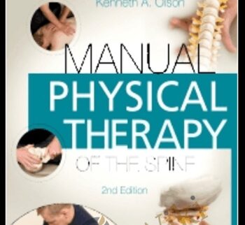Manual Physical Therapy of the Spine - Kenneth Olson
