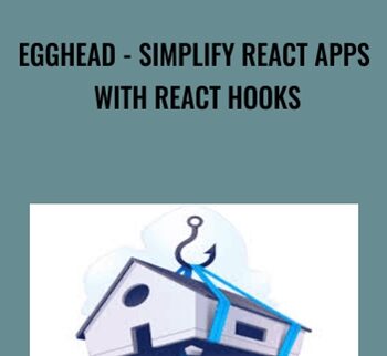 Egghead - Simplify React Apps with React Hooks - Kent C. Dodds
