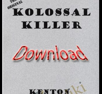 Kolossal Killer – Kenton Knepper