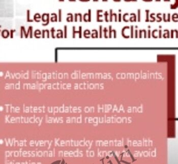 Kentucky Legal & Ethical Issues for Mental Health Clinicians - Susan Lewis