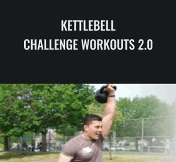 Kettlebell Challenge Workouts 2.0 - Forest Vance