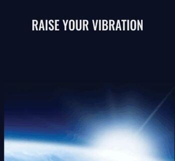 Raise Your Vibration - Kevin Schoeninger