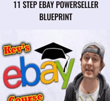 11 Step EBay  Powerseller Blueprint – Kevin Talbot