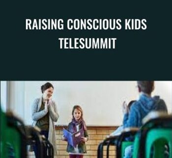 Raising Conscious Kids Telesummit - Kim Primatic