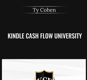 Kindle Cash Flow University 2.0  - Ty Cohen