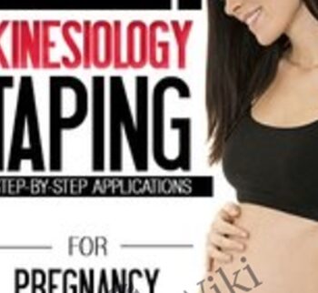 Kinesiology Taping for Pregnancy: Step-by-Step Applications - Shante Cofield