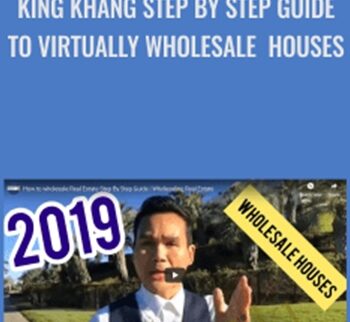 Step By Step Guide To Virtually Wholesale Houses (King Khang - Wholesale to Million) - King Khang
