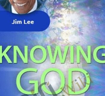 Knowing God - Reverend Jim Lee