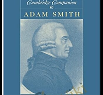 The Cambridge Companion To Adam Smith – Knud Haakonssen