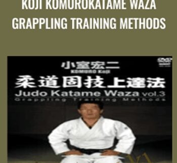 Katame Waza Grappling Training Methods - Koji Komuro