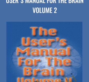 User's Manual For The Brain Volume 2 - L. Michael Hall and Bob Bodenhamer