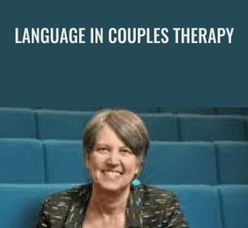 Language in Couples Therapy - Christine A Padesky