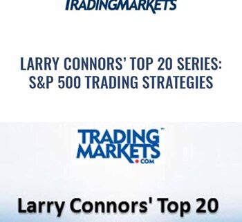 Top 20 Series: S&P 500 Trading Strategies - Larry Connors
