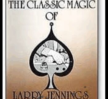 Classic Magic - Larry Jennings