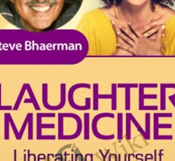 Laughter Medicine - Steve Bhaerman