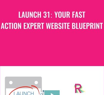 Launch 31: Your Fast-Action Expert Website Blueprint – Peaceful University - Sandi Krakowski