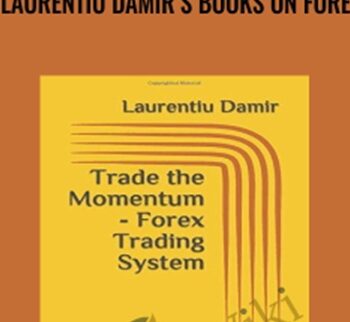 Laurentiu Damir’s Books on Forex - Laurentiu Damir