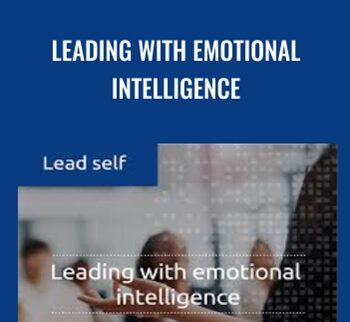 Leading with Emotional Intelligence - Jason Alba