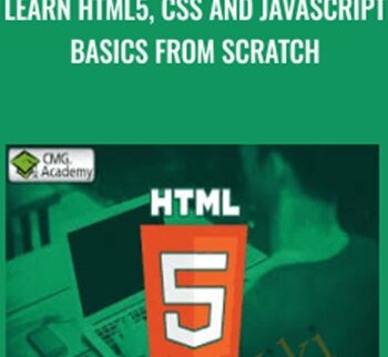 Learn HTML5, CSS And JavaScript Basics From Scratch – Richard Sneyd