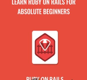 Learn Ruby On Rails For Absolute Beginners