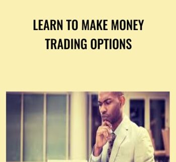 Learn to Make Money Trading Options - Daniel Bustamante
