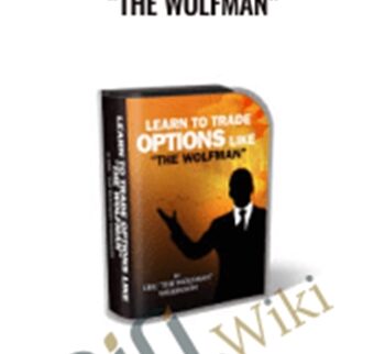 Learn to Trade like “The Wolfman” – Steve Primo